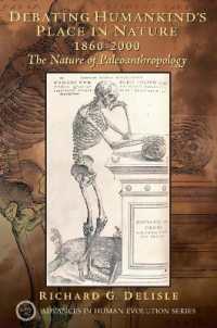 Debating Humankind's Place in Nature, 1860-2000 : The Nature of Paleoanthropology
