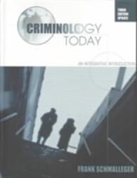 Criminology Today : Integrative Introduction Update -- Hardback （3 Rev ed）