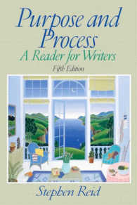 Purpose and Process : A Reader for Writers （5 SUB）