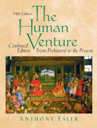 The Human Venture : From Prehistory to Present : Combined Edition （5 PAP/CDR）