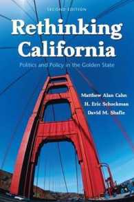 Rethinking California : Politics and Policy in the Golden State （2ND）