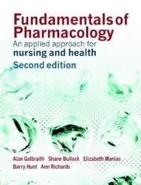 Fundamentals of Pharmacology: An Applied Approach for Nursing and Health （2ND）