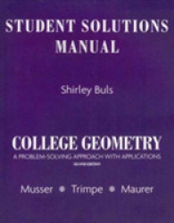 College Geometry : A Problem Solving Approach with Applications （2 STU SOL）