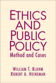 Ethics and Public Policy : Mehtod and Cases （1ST）