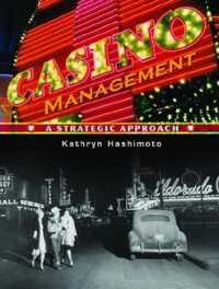 Casino Management : A Strategic Approach （1ST）