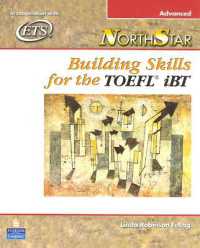 Northstar Building Skills for the Toefl Ibt Advanced: Student Book with 2 Cds （BOOK & CD）