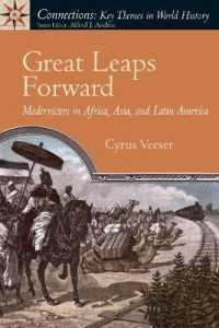 Great Leaps Forward : Modernizers in Africa, Asia, and Latin America