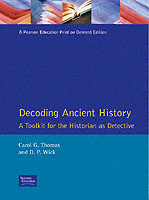 Decoding Ancient History : A Toolkit for the Historian as Detective （Facsimile）