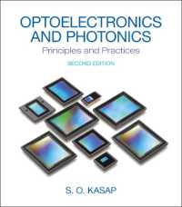 Optoelectronics & Photonics : Principles & Practices （2ND）