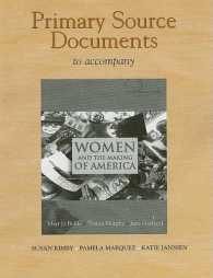 Documents Collection for Women and the Making of America : Combined Volume