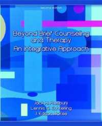 Beyond Brief Counseling and Therapy : An Integrative Approach （2ND）