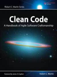 Clean Code : A Handbook of Agile Software Craftsmanship (Robert C. Martin Series)