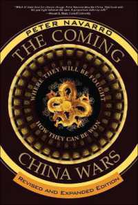 Coming China Wars, the : Where They Will Be Fought and How They Can Be Won, Revised and Expanded Edition