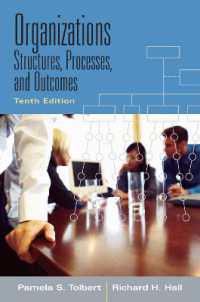 Organizations : Structures, Processes and Outcomes （10TH）
