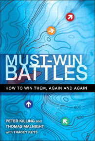 Must-Win Battles : How to Win Them, Again and Again