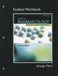 Focus on Pharmacology : Essentials for Health Professionals （2 STU WKB）