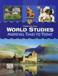 World Studies : Medieval Times to Today （Student）