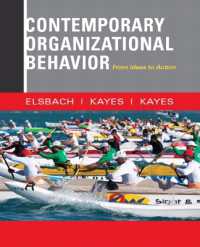 Contemporary Organizational Behavior : From Ideas to Action