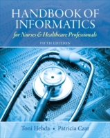 Handbook of Informatics for Nurses & Healthcare Professionals （5TH）