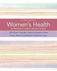 Women's Health : A Primary Care Clinical Guide （4TH）