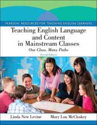 Teaching English Language and Content in Mainstream Classes : One Class, Many Paths （2ND）