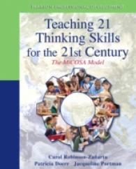 Teaching 21 Thinking Skills for the 21st Century : The MiCOSA Model