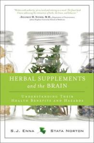 Herbal Supplements and the Brain : Understanding Their Health Benefits and Hazards （1ST）