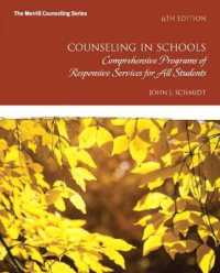Counseling in Schools : Comprehensive Programs of Responsive Services for All Students （6TH）