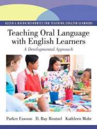Teaching Oral Language with English Learners : A Developmental Approach