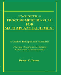 Engineer's Procurement Manual for Major Plant Equipment : A Guide to Principles and Procedures Planning, Specifications, Bidding, Evaluation, Contract