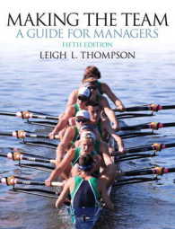 Making the Team : A Guide for Managers （5TH）