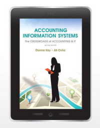 Accounting Information Systems : The Crossroads of Accounting & IT （2ND）