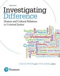 Investigating Difference : Human and Cultural Relations in Criminal Justice （3RD）