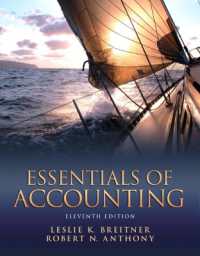 Essentials of Accounting + NEW MyLab Accounting with Pearson eText （11TH）
