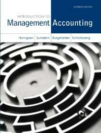 Introduction to Management Accounting + NEW MyLab Accounting with Pearson eText （16TH）