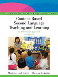Content-Based Second Language Teaching and Learning : An Interactive Approach （2ND）