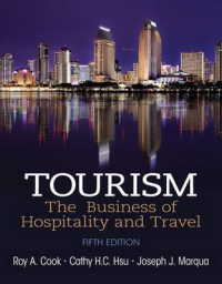 Tourism : The Business of Hospitality and Travel （5TH）