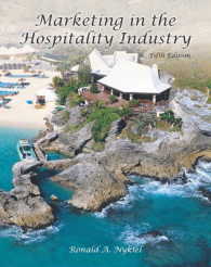 Marketing in the Hospitality Industry （5TH）