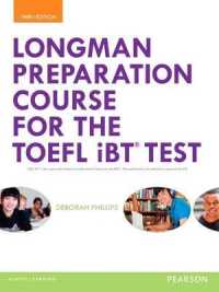 Longman Preparation Course for the Toefl Ibt Test Student Book with MyLab Access and MP3 Audio （3RD）