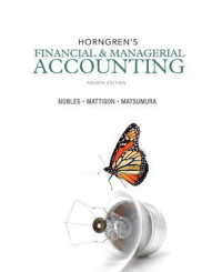 Horngren's Financial & Managerial Accounting （4TH）
