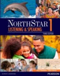 Northstar, Level 1 + Myenglishlab : Listening and Speaking （3RD）