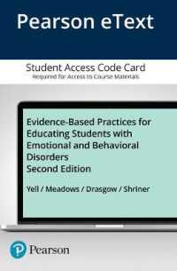 Evidence-Based Practices for Educating Students with Emotional and Behavioral Disorders Pearson Etext Printed Access Card （2 PSC）