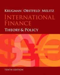 International Finance : Theory and Policy (The Pearson Series on Economics) （10TH）