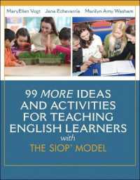 99 MORE Ideas and Activities for Teaching English Learners with the SIOP Model (Siop Series)