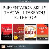 Presentation Skills That Will Take You to the Top (Collection) （2ND）