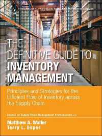 Definitive Guide to Inventory Management, the : Principles and Strategies for the Efficient Flow of Inventory across the Supply Chain (Council of Supply Chain Management Professionals)