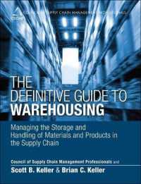 The Definitive Guide to Warehousing: Managing the Storage and Handling of Materials and Products in the Supply Chain (Council of Supply Chain Management Professionals")