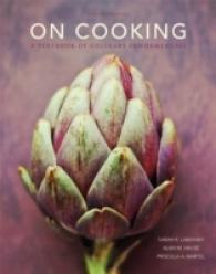 On Cooking : A Textbook of Culinary Fundamentals （5 Updated）