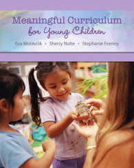 Meaningful Curriculum for Young Children, Video-enhanced Pearson Etext Access Card （PSC）