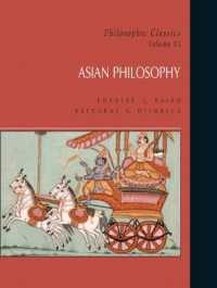 Philosophic Classics: Asian Philosophy, Volume VI (Philosophic Classics)
